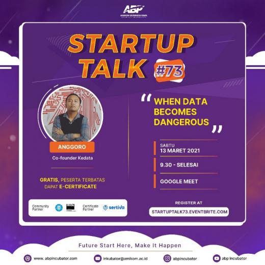 Startup Talk #73 :”When Data Becomes Dangerous”